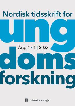  Nordisk tidsskrift for ungdomsforskning